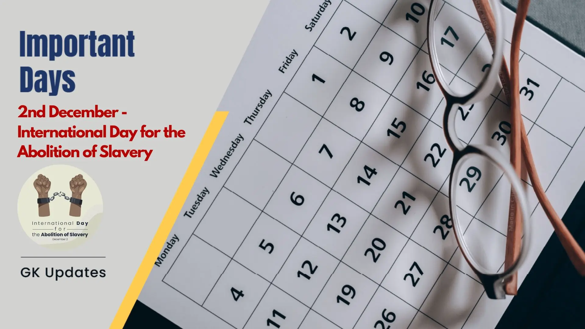 International Day For Abolition of Slavery - Observed on 2nd December