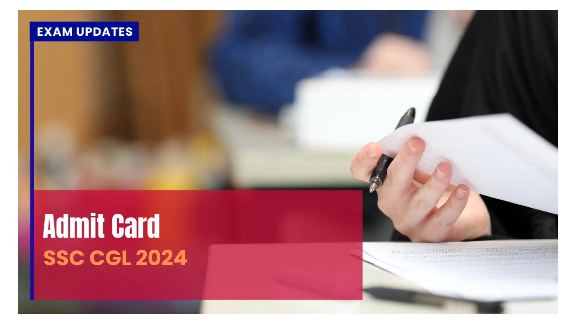 SSC CGL Admit Card 2024 Download Your Hall Ticket