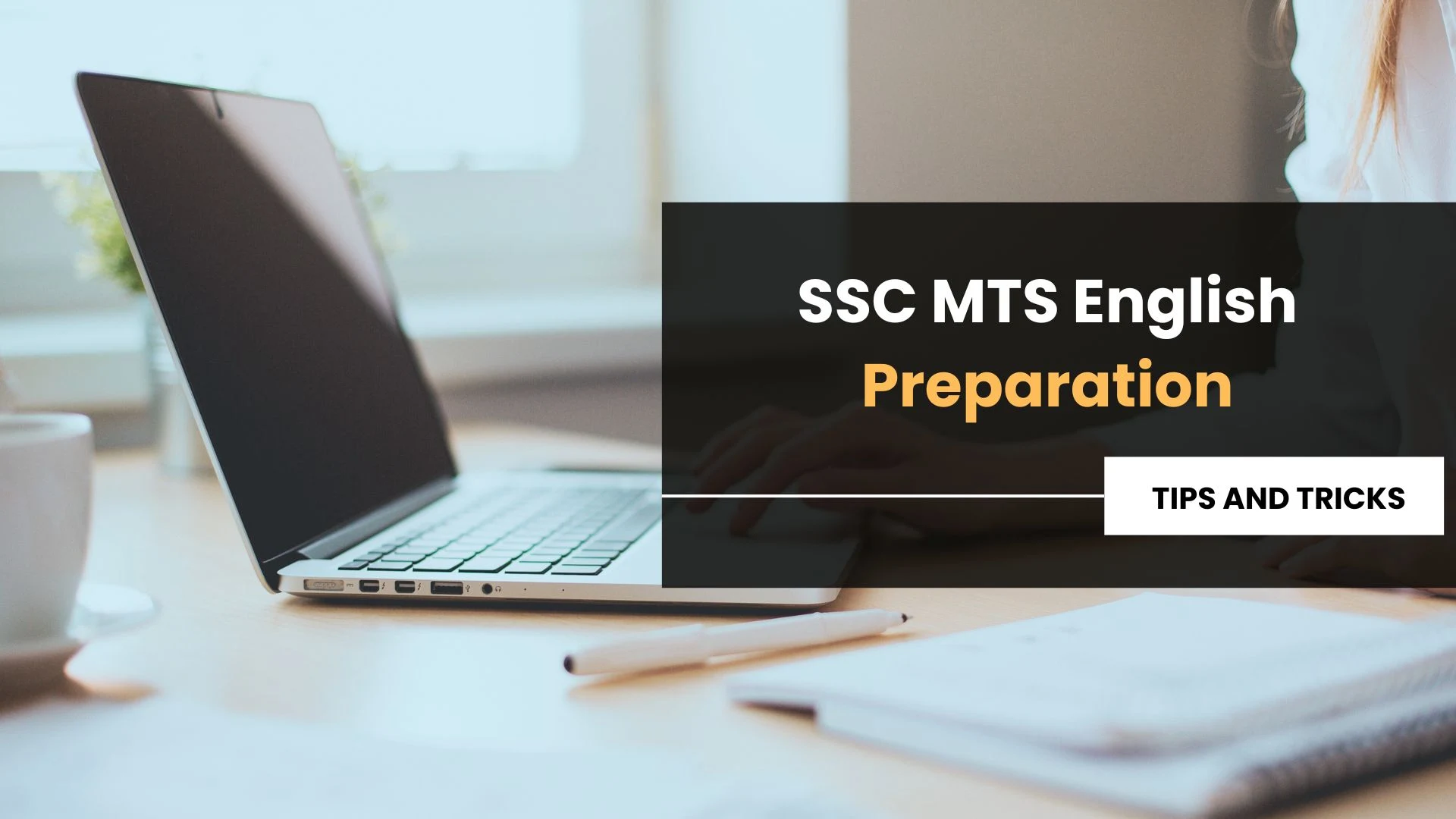 SSC MTS English Preparation - Essential Tips and Tricks